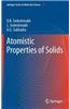 Atomistic Properties of Solids