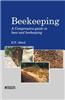 Beekeeping : A Compressive Guide to Bees and Beekeeping P/B