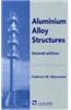 Aluminium Alloy Structures
