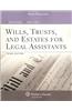 Wills Trusts and Estates for Legal Assistants