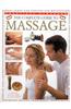 Complete Guide to Massage