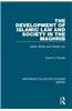 The Development of Islamic Law and Society in the Maghrib: Qadis, Muftis and Family Law