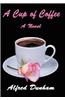 A Cup of Coffee