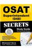 OSAT Superintendent (048) Secrets: CEOE Exam Review for the Certification Examinations for Oklahoma Educators/Oklahoma Subject Area Tests