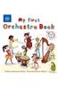 My First Orchestra Book [With CD (Audio)]