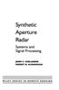 Synthetic Aperture Radar: Systems and Signal Processing