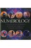 Numerology: Using the Power of Numbers to Reveal and Shape Your Character and Destiny