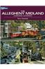 The Allegheny Midland: Lessons Learned
