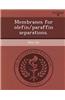 Membranes for Olefin/Paraffin Separations.