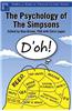 The Psychology of the Simpsons: D'Oh!