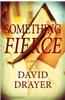 Something Fierce