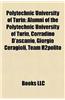 Polytechnic University of Turin: Alumni of the Polytechnic University of Turin, Corradino D'Ascanio, Giorgio Ceragioli, Team H2polito