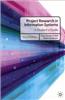 Project Research in Information Systems