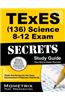 Texes (136) Science 8-12 Exam Secrets Study Guide: Texes Test Review for the Texas Examinations of Educator Standards