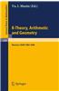 K-Theory, Arithmetic and Geometry