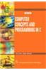 Computer Concepts and Programming in C
