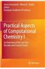 Practical Aspects of Computational Chemistry I: An Overview of the Last Two Decades and Current Trends