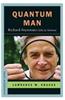 Quantum Man: Richard Feynman's Life in Science
