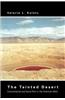 The Tainted Desert: Environmental and Social Ruin in the American West