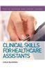 Clinical Skills for Healthcare Assistants