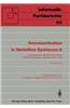 Kommunikation in Verteilten Systemen II: Anwendungen, Betrieb, Grundlagen GI/Ntg-Fachtagung Karlsruhe, 13. 15. Marz 1985 Proceedings