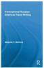 Transnational Russian-American Travel Writing