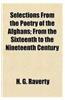 Selections from the Poetry of the Afghans; From the Sixteenth to the Nineteenth Century