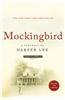 Mockingbird: A Portrait of Harper Lee