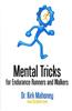 Mental Tricks for Endurance Runners and Walkers