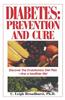 Diabetes: Prevention and Cure: Prevention and Cure