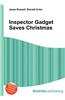 Inspector Gadget Saves Christmas