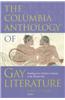 The Columbia Anthology of Gay Literature: Readings from Western Antiquity to the Present Day
