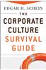 The Corporate Culture Survival Guide