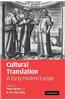 Cultural Translation in Early Modern Europe
