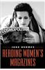 Reading Women's Magazines: An Analysis of Everyday Media Use