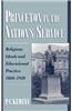 Princeton in the Nation's Service: Religious Ideals and Educational Practice, 1868-1928