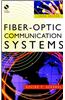 Fiber-Optic Communication Systems [With CDROM]