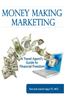 Money Making Marketing: A Travel Agent's Guide to Financial Freedom