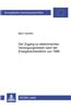Der Zugang Zu Elektrischen Versorgungsnetzen Nach Der Energierechtsreform Von 1998