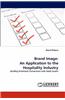 Brand Image: An Application to the Hospitality Industry