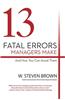 13 Fatal Errors Managers Make and How You Can Avoid Them