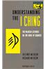 Understanding the -I Ching-: The Wilhelm Lectures on the Book of Changes