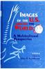 Images of the U.S. Around the World: A Multicultural Perspective