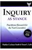 Inquiry as Stance