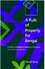 A Rule of Property for Bengal: An Essay on the Idea of Permanent Settlement