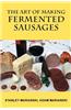 The Art of Making Fermented Sausages
