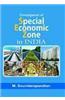 Development of Special Economic Zones in India (Set of 2 Volumes): Policies and Issues, Impact and Implications
