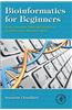 Bioinformatics for Beginners: Genes, Genomes, Molecular Evolution, Databases and Analytical Tools
