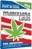 The Citizen's Guide to State-By-State Marijuana Laws