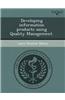 Developing Information Products Using Quality Management.